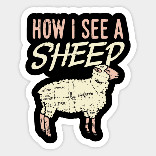 How I See A Sheep Sticker